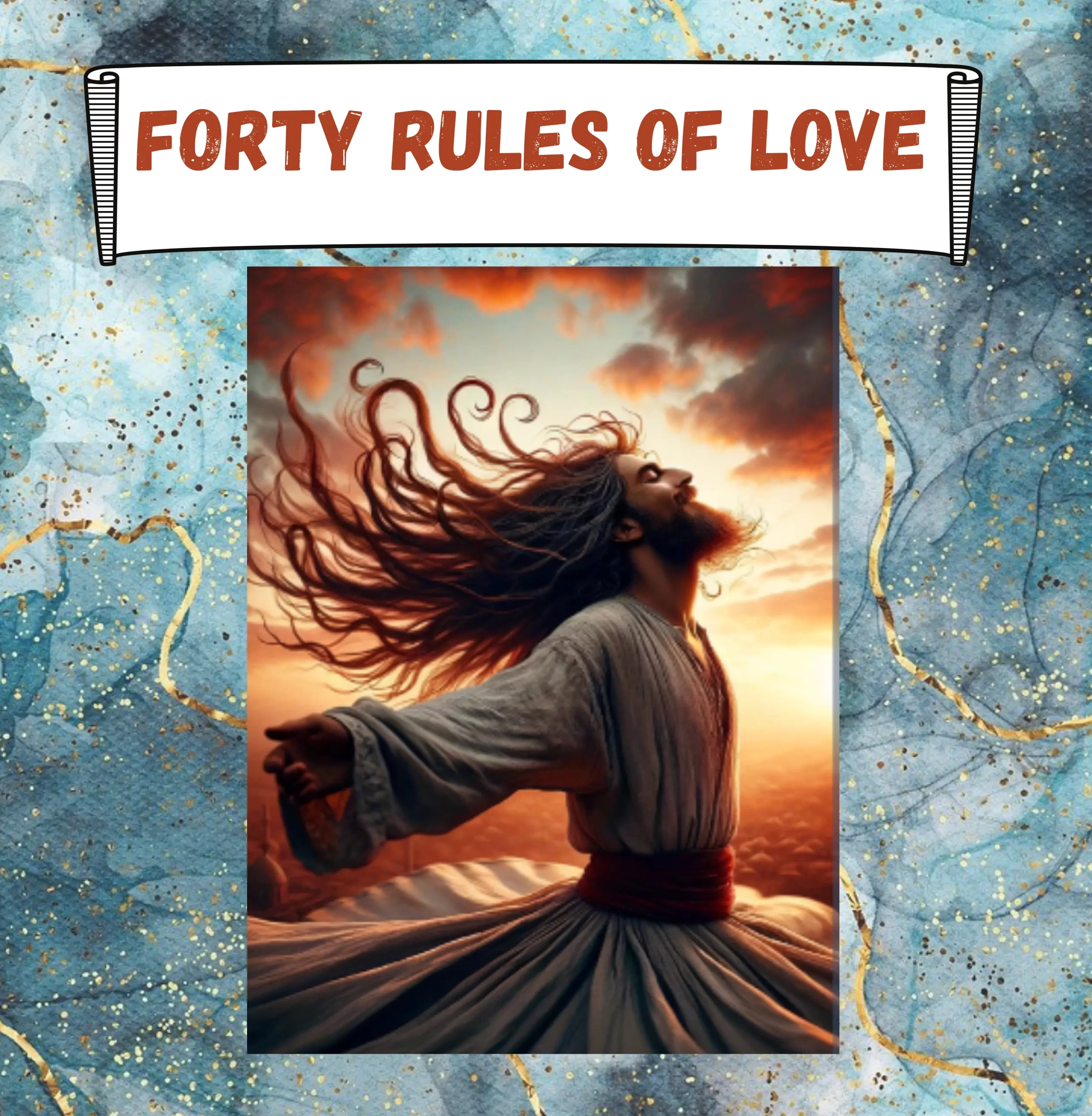 Forty Rules Of Love