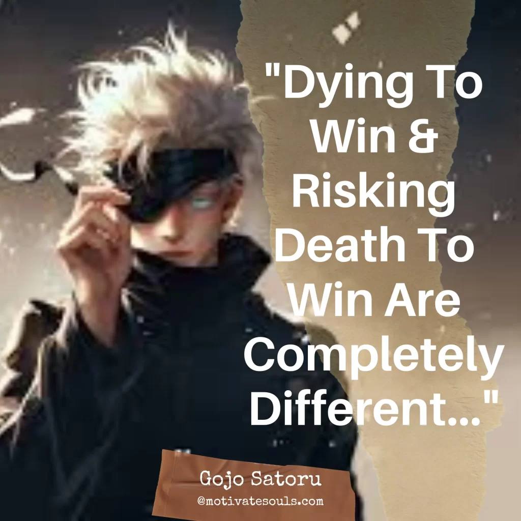 Gojo Satoru Best Quotes, That Are Surprisingly Musing - MotivateSouls.com